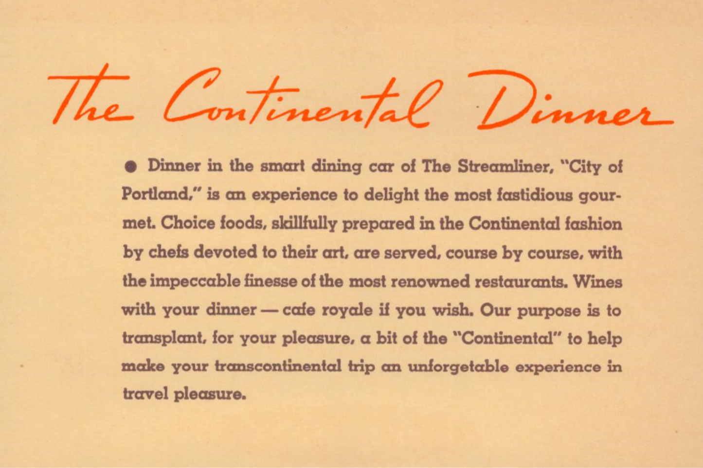 Vintage Menu: The Continental Dinner on the “Union Pacific” — Streamliner — City of Portland — 1941